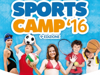 SPORTS CAMP'16...Vieni a GIOCARE con NOI!!!